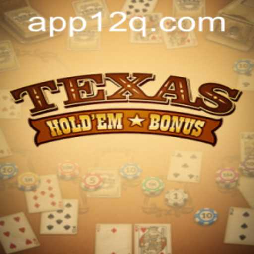 Exploring Texas Holdem Bonus and the Intriguing 12q PH Login