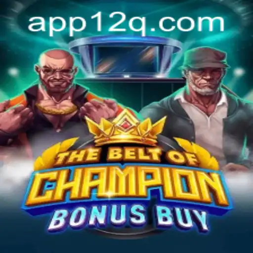 Exploring TheBeltOfChampionBonusBuy: A Thrilling Adventure